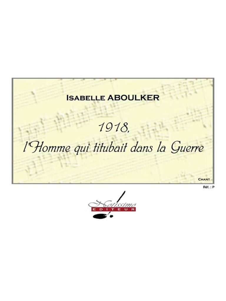 1918 L'homme Qui Titubait Dans La Guerre